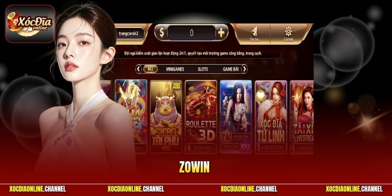 Zowin | Thương Hiệu Xóc Đĩa Đỉnh Cao - Nhận Thưởng Khủng
